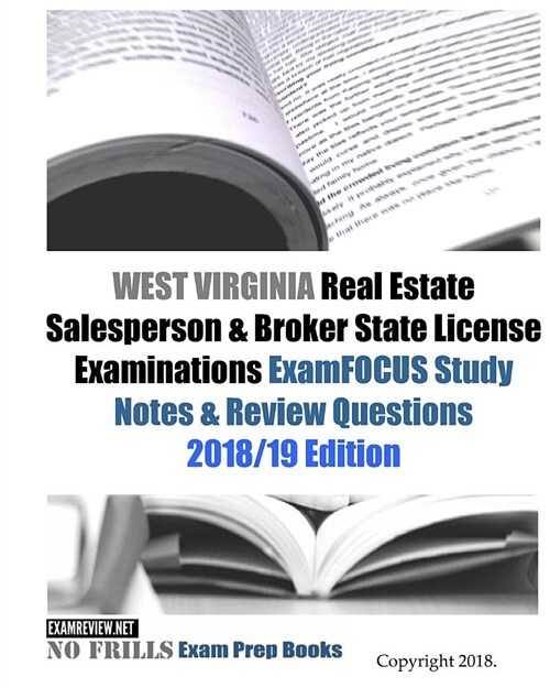 West Virginia Real Estate Salesperson & Broker State License Examinations Examfocus Study Notes & Review Questions (Paperback, Large Print)