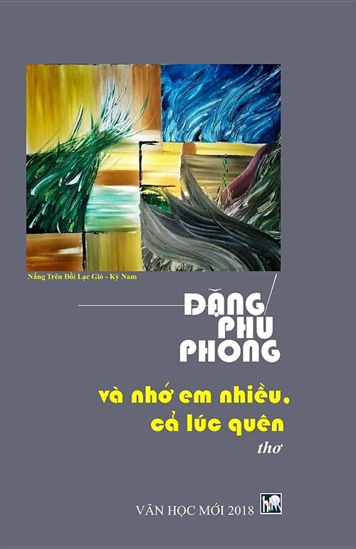 Va Nho Em Nhieu, CA Luc Quen: Tho Dang Phu Phong (Paperback)