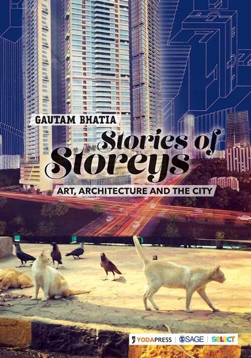 Stories of Storeys: Art, Architecture and the City (Paperback)