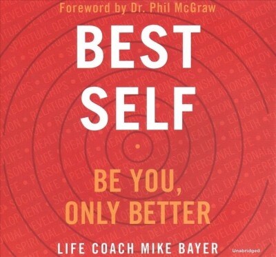 Best Self Lib/E: Be You, Only Better (Audio CD)