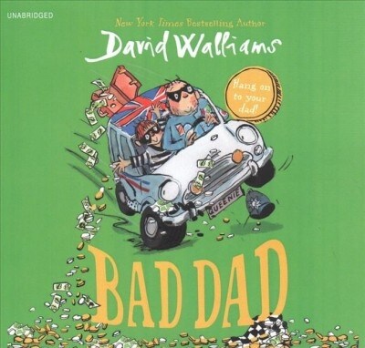 Bad Dad (Audio CD, Unabridged)