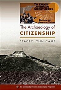 The Archaeology of Citizenship (Paperback)