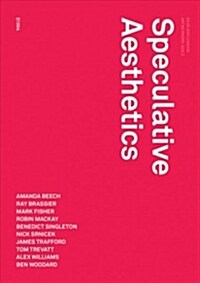 Speculative Aesthetics (Paperback)