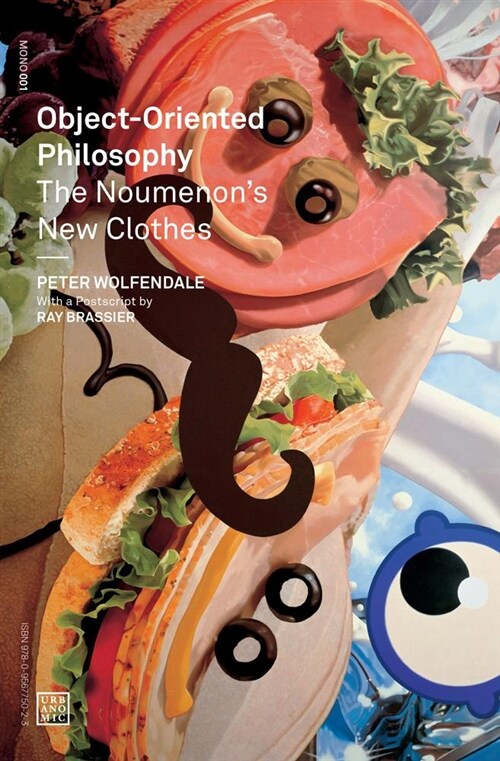 Object-Oriented Philosophy : The Noumenons New Clothes (Paperback)