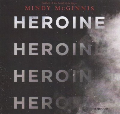 Heroine (Audio CD, Unabridged)