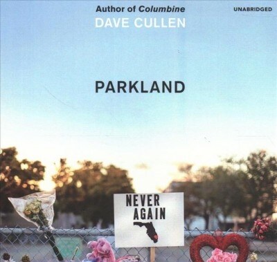 Parkland: Birth of a Movement (Audio CD)