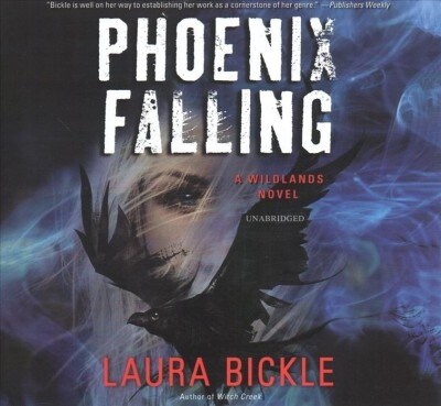 Phoenix Falling Lib/E: A Wildlands Novel (Audio CD)