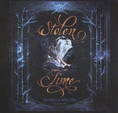 Stolen Time (Audio CD, Unabridged)