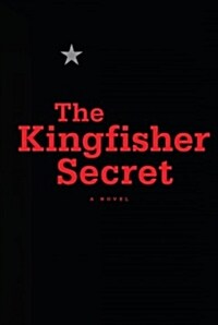 The Kingfisher Secret (Hardcover)