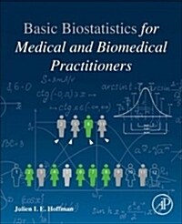 Biostatistics for Medical and Biomedical Practitioners (Paperback, 2)