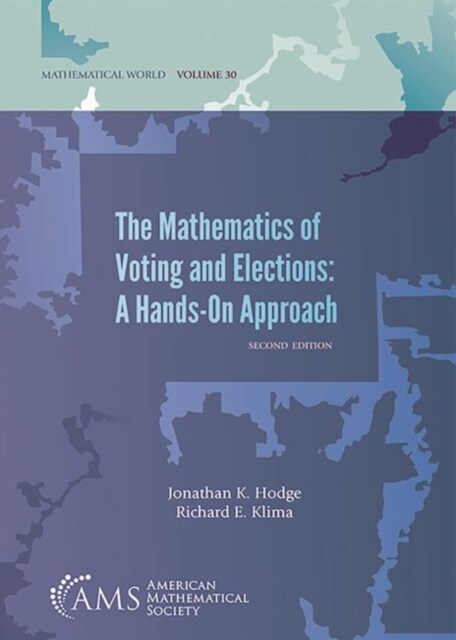 The Mathematics of Voting and Elections (Paperback, 2nd)