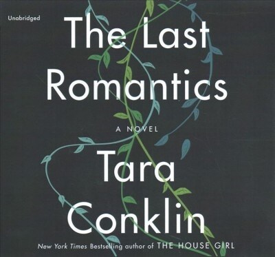 The Last Romantics Lib/E (Audio CD)