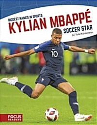 Kylian Mbapp? Soccer Star (Library Binding)