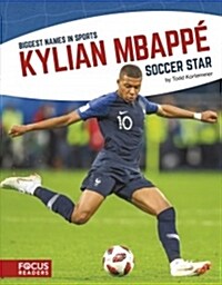 Kylian Mbapp? Soccer Star (Paperback)