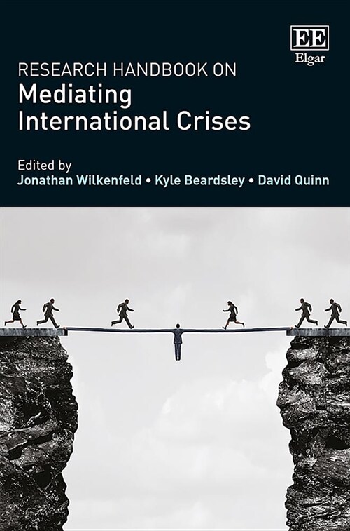 Research Handbook on Mediating International Crises (Hardcover)