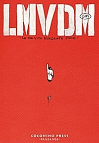 GIPI - LMVDM. LA MIA VITA DISE (Paperback)