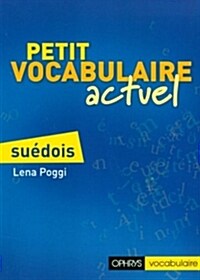 Petit vocabulaire actuel suedois (Paperback)