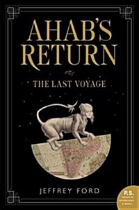 Ahabs Return (Paperback)