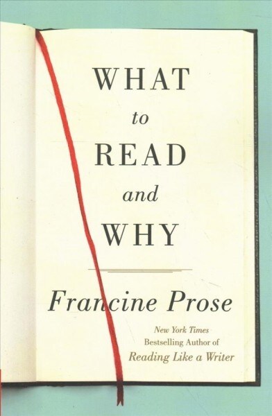 What to Read and Why (Paperback)