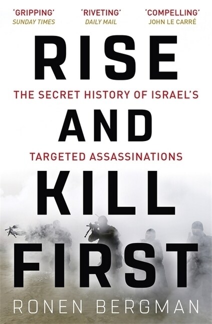 [중고] Rise and Kill First : The Secret History of Israel‘s Targeted Assassinations (Paperback)