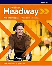 Headway: Pre-Intermediate: Workbook without key (Paperback, 5 Revised edition)