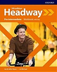 Headway: Pre-Intermediate: Workbook with Key (Paperback, 5 Revised edition)