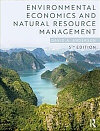 Environmental Economics and Natural Resource Management (Paperback, 5)