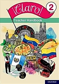 ¡Claro! 2 Teacher Handbook (Paperback)