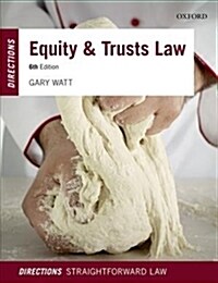 Equity & Trusts Law Directions (Paperback, 6 Revised edition)
