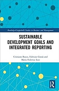 Sustainable Development Goals and Integrated Reporting (Hardcover)