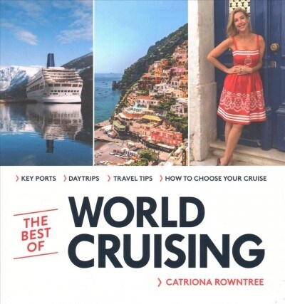 The Best of World Cruising (Paperback, First Edition, Flexibound)