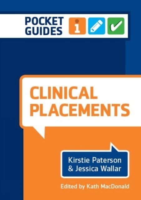 Clinical Placements : A Pocket Guide (Spiral Bound)