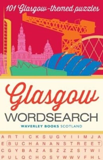 Glasgow Wordsearch : 101 Glasgow-themed puzzles (Paperback)