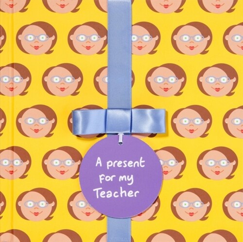 A present for my Teacher (Female) : Gift Book (Hardcover)