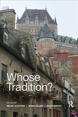 Whose Tradition? : Discourses on the Built Environment (Paperback)