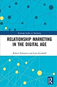 Relationship Marketing in the Digital Age (Hardcover)