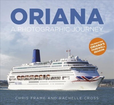 Oriana : A Photographic Journey (Paperback)