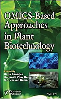 Omics-Based Approaches in Plant Biotechnology (Hardcover)