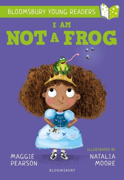 I Am Not A Frog: A Bloomsbury Young Reader : Lime Book Band (Paperback)