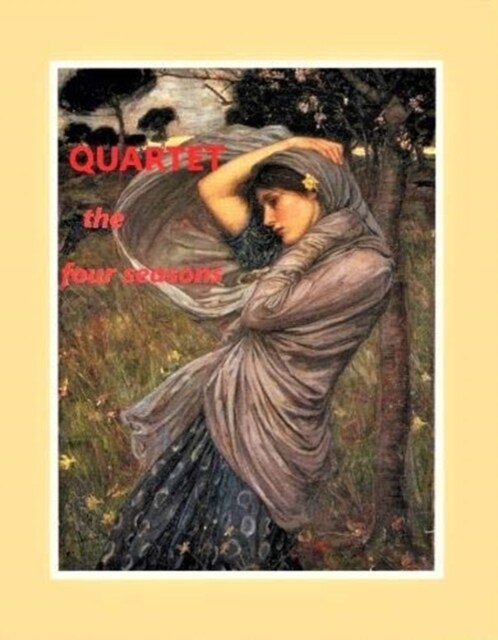 Quartet : The Four Seasons (Paperback)