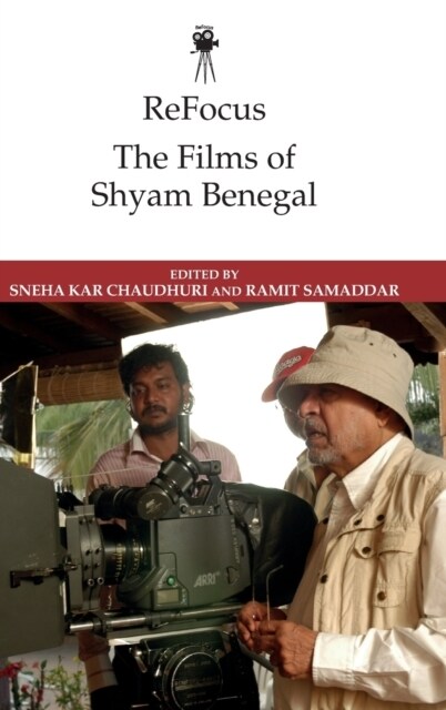 Refocus: the Films of Shyam Benegal (Hardcover)