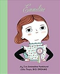 Emmeline Pankhurst : My First Emmeline Pankhurst (Board Book, New Edition)