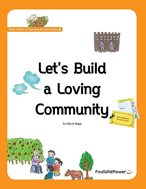 Let’s Build a Loving Community