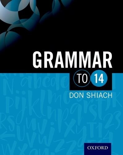 Grammar to 14 (Paperback, 3 Revised edition)