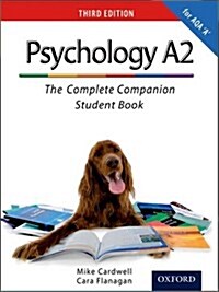 The Complete Companions: A2 Student Book for AQA A Psychology (Paperback, 3 Rev ed)
