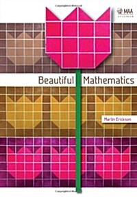 Beautiful Mathematics (Hardcover)