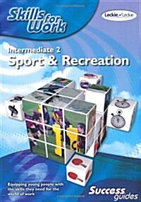 Intermediate 2 Sport & Recreation Success Guide (Paperback)