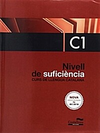 Level of Sufficiency. C1. Course of Catalan language (2016 Edition) (Paperback)