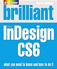 Brilliant InDesign CS6 (Paperback)