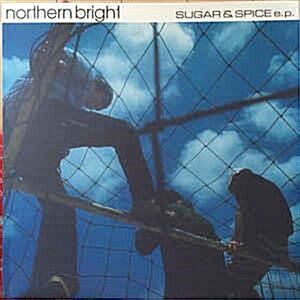 Northern Bright / Sugar & Spice E.P. (Digipack/수입)